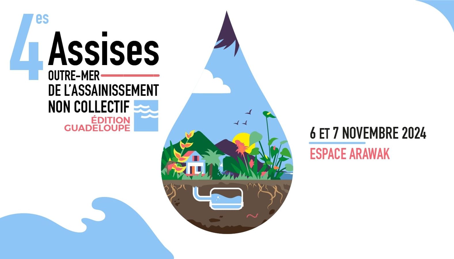 4es Assises outre-mer de l'assainissement non collectif - Edition Guadeloupe