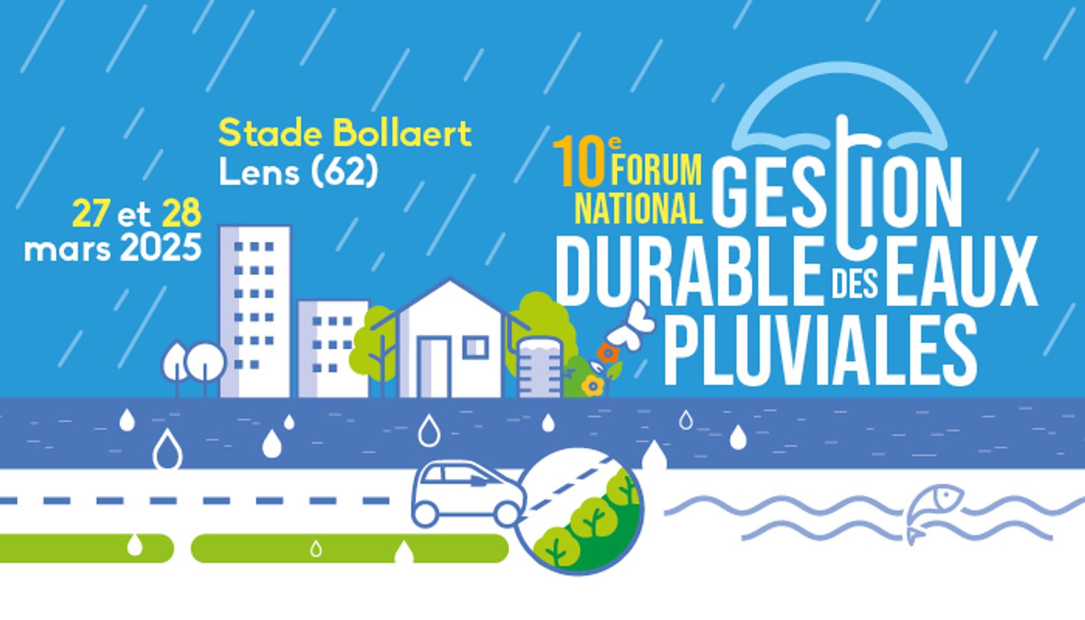 10ème Forum national de gestion durable des Eaux Pluviales à Lens