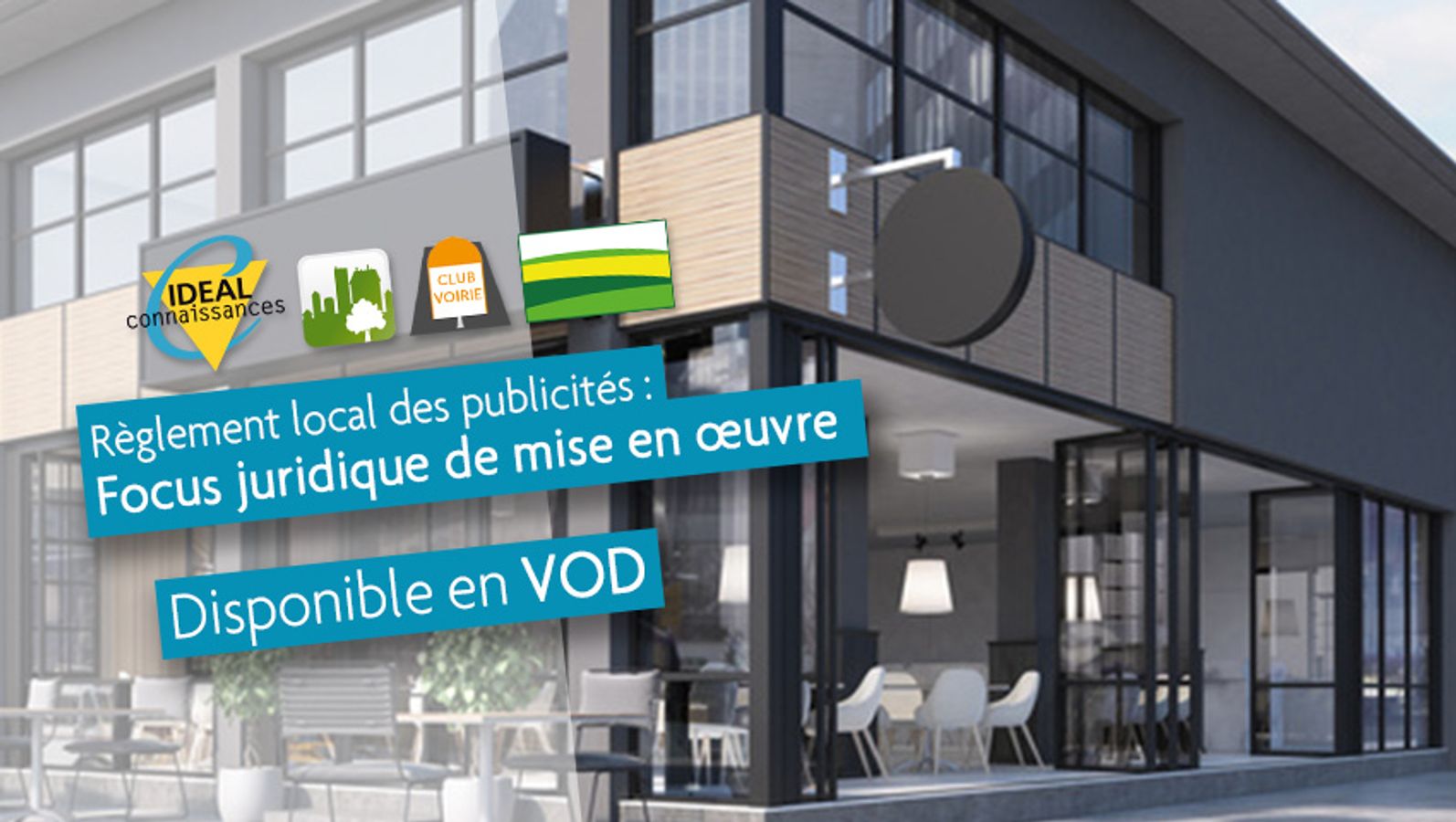 Règlement local des publicités : Focus juridique de mise en oeuvre