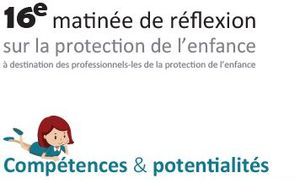 Compétences et potentialités des familles et de leur entourage en protection de l’enfance