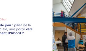 Accueil de jour : pilier de la veille sociale, une porte vers le Logement d’Abord ?