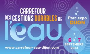 2ème Carrefour des Gestions Durables de l'Eau à Dijon : les supports de présentation