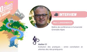 ITW - Evolution des pratiques : entre conciliation et attentes des néo-pratiquants