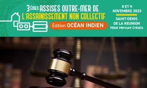 Réglementation applicable en ANC et évolutions nécessaires en outre-mer