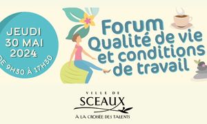 Un forum QVCT au service des agents - RETEX Ville de Sceaux