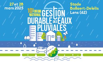 Forum National de la Gestion durable des Eaux pluviales