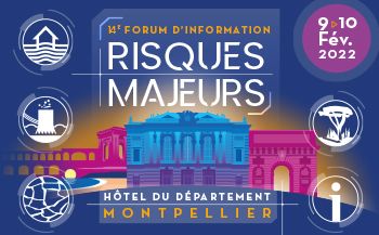 14ème Forum d'Information Risques Majeurs - Les IRISES